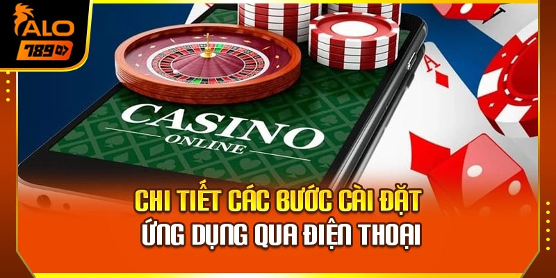 Chi tiết các bước cài đặt ứng dụng qua điện thoại