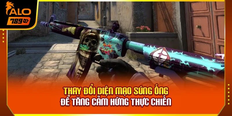 Thay đổi diện mạo súng ống để tăng cảm hứng thực chiến